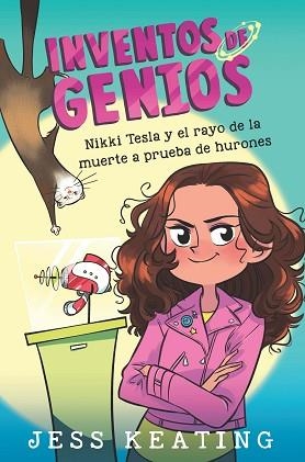 NIKKI TESLA 1. NIKKI TESLA Y EL RAYO DE LA MUERTE A PRUEBA DE HURONES | 9788468349244 | KEATING, JESS | Llibreria Aqualata | Comprar libros en catalán y castellano online | Comprar libros Igualada