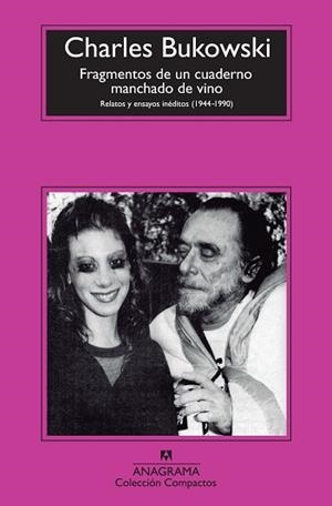 FRAGMENTOS DE UN CUADERNO MANCHADO DE VINO: RELATOS Y ENSAYOS INÉDITOS (1944 - 1 | 9788433977052 | BUKOWSKI, CHARLES | Llibreria Aqualata | Comprar libros en catalán y castellano online | Comprar libros Igualada