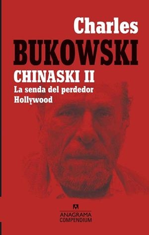 CHINASKI II. LA SENDA DEL PERDEDOR / HOLLYWOOD | 9788433959669 | BUKOWSKI, CHARLES | Llibreria Aqualata | Comprar llibres en català i castellà online | Comprar llibres Igualada