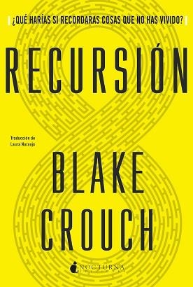 RECURSIÓN | 9788417834876 | CROUCH, BLAKE | Llibreria Aqualata | Comprar libros en catalán y castellano online | Comprar libros Igualada