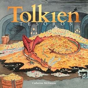 TOLKIEN. TESOROS | 9788445008881 | MCILWAINE, CATHERINE | Llibreria Aqualata | Comprar libros en catalán y castellano online | Comprar libros Igualada