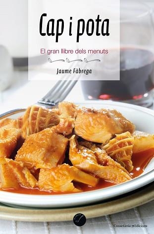CAP I POTA | 9788490349809 | FÀBREGA COLOM, JAUME | Llibreria Aqualata | Comprar libros en catalán y castellano online | Comprar libros Igualada