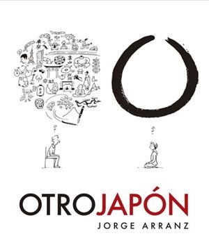 OTRO JAPÓN | 9788467941449 | ARRANZ, JORGE | Llibreria Aqualata | Comprar libros en catalán y castellano online | Comprar libros Igualada
