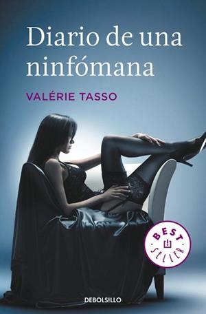 DIARIO DE UNA NINFOMANA (BEST SELLER 566) | 9788497932141 | TASSO, VALERIE | Llibreria Aqualata | Comprar libros en catalán y castellano online | Comprar libros Igualada