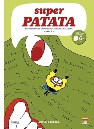 SUPERPATATA 9 - CAT | 9788417178727 | LAPERLA ARTUR | Llibreria Aqualata | Comprar libros en catalán y castellano online | Comprar libros Igualada