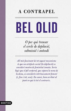 A CONTRAPEL | 9788497103039 | OLID, BEL | Llibreria Aqualata | Comprar llibres en català i castellà online | Comprar llibres Igualada