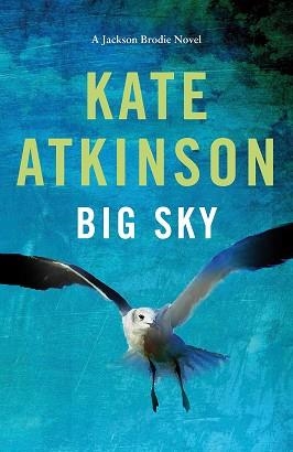 BIG SKY | 9780552776660 | ATKINSON, KATE | Llibreria Aqualata | Comprar libros en catalán y castellano online | Comprar libros Igualada
