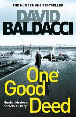 ONE GOOD DEED | 9781529027518 | BALDACCI, DAVID | Llibreria Aqualata | Comprar libros en catalán y castellano online | Comprar libros Igualada