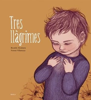 TRES LLÀGRIMES | 9788447943203 | ALCÁNTARA, RICARDO | Llibreria Aqualata | Comprar libros en catalán y castellano online | Comprar libros Igualada