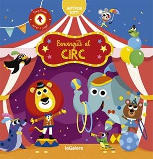 BENVINGUTS AL CIRC | 9788424668808 | SCOTT, MATTHEW | Llibreria Aqualata | Comprar libros en catalán y castellano online | Comprar libros Igualada