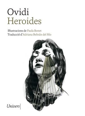 HEROIDES | 9788418375026 | OVIDI / BONET, PAULA | Llibreria Aqualata | Comprar libros en catalán y castellano online | Comprar libros Igualada