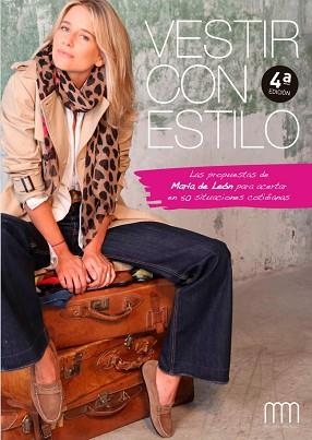 VESTIR CON ESTILO | 9788416894932 | DE LEÓN CASTILLEJO, MARÍA | Llibreria Aqualata | Comprar libros en catalán y castellano online | Comprar libros Igualada