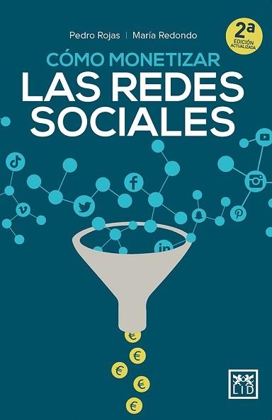 CÓMO MONETIZAR LAS REDES SOCIALES | 9788417880200 | ROJAS AGUADO, PEDRO / REDONDO RODRÍGUEZ, MARÍA | Llibreria Aqualata | Comprar libros en catalán y castellano online | Comprar libros Igualada