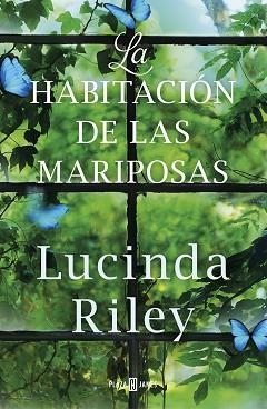 HABITACIÓN DE LAS MARIPOSAS, LA | 9788401024245 | RILEY, LUCINDA | Llibreria Aqualata | Comprar libros en catalán y castellano online | Comprar libros Igualada