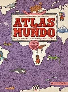 ATLAS DEL MUNDO. EDICIÓN PÚRPURA | 9788417708832 | MIZIELINSKA, ALEKSANDRA/MIZIELINSKI, DANIEL | Llibreria Aqualata | Comprar libros en catalán y castellano online | Comprar libros Igualada