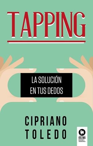 TAPPING | 9788417566029 | TOLEDO GARCÍA, CIPRIANO | Llibreria Aqualata | Comprar llibres en català i castellà online | Comprar llibres Igualada