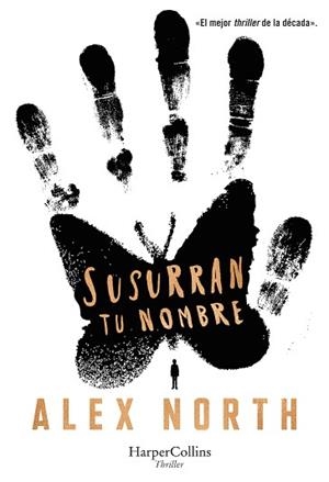 SUSURRAN TU NOMBRE | 9788491394754 | NORTH, ALEX | Llibreria Aqualata | Comprar llibres en català i castellà online | Comprar llibres Igualada
