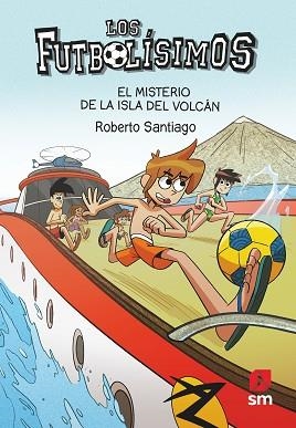 FUTBOLÍSIMOS 18- EL MISTERIO DE LA ISLA DEL VOLCÁN | 9788413188423 | SANTIAGO, ROBERTO | Llibreria Aqualata | Comprar llibres en català i castellà online | Comprar llibres Igualada