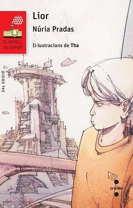 67 LIOR (V.V.VERMELL 67) | 9788466139717 | PRADAS I ANDREU, NÚRIA | Llibreria Aqualata | Comprar libros en catalán y castellano online | Comprar libros Igualada