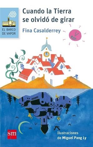 CUANDO LA TIERRA SE OLVIDO DE GIRAR (BVA 123) | 9788467589368 | CASALDERREY, FINA | Llibreria Aqualata | Comprar libros en catalán y castellano online | Comprar libros Igualada