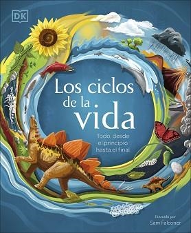 CICLOS DE LA VIDA, LOS | 9780241479124 | AA.VV. | Llibreria Aqualata | Comprar libros en catalán y castellano online | Comprar libros Igualada
