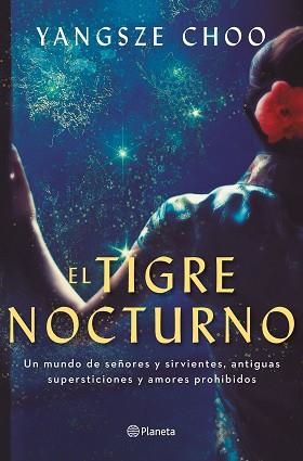 TIGRE NOCTURNO, EL | 9788408230021 | CHOO, YANGSZE | Llibreria Aqualata | Comprar libros en catalán y castellano online | Comprar libros Igualada
