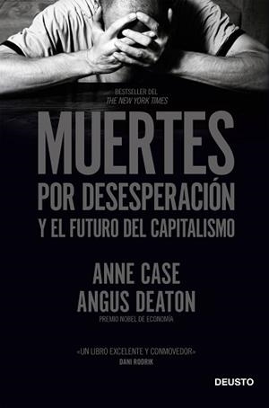 MUERTES POR DESESPERACIÓN Y EL FUTURO DEL CAPITALISMO | 9788423431960 | CASE Y ANGUS DEATON, ANNE | Llibreria Aqualata | Comprar libros en catalán y castellano online | Comprar libros Igualada