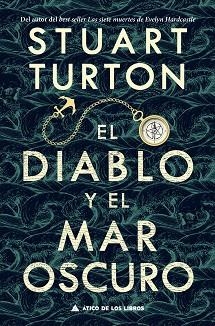 DIABLO Y EL MAR OSCURO, EL | 9788418217197 | TURTON, STUART | Llibreria Aqualata | Comprar libros en catalán y castellano online | Comprar libros Igualada