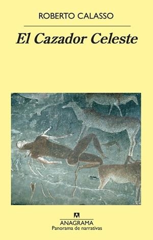 CAZADOR CELESTE, EL | 9788433980748 | CALASSO, ROBERTO | Llibreria Aqualata | Comprar libros en catalán y castellano online | Comprar libros Igualada