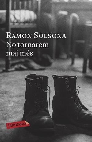NO TORNAREM MAI MÉS | 9788417423919 | SOLSONA, RAMON | Llibreria Aqualata | Comprar llibres en català i castellà online | Comprar llibres Igualada