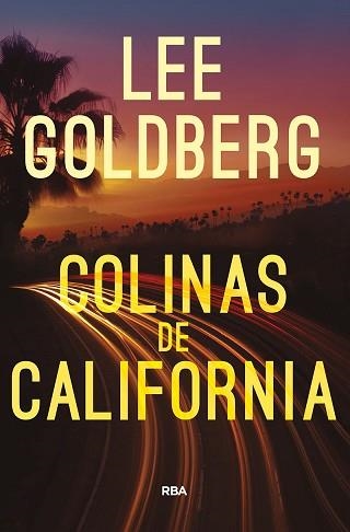 COLINAS DE CALIFORNIA | 9788491874683 | GOLDBERG LEE | Llibreria Aqualata | Comprar libros en catalán y castellano online | Comprar libros Igualada