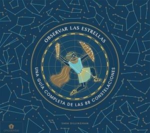OBSERVAR LAS ESTRELLAS | 9788416407859 | GILLINGHAM, SARA | Llibreria Aqualata | Comprar llibres en català i castellà online | Comprar llibres Igualada