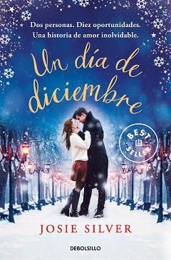 UN DÍA DE DICIEMBRE (BEST SELLER) | 9788466352055 | SILVER, JOSIE | Llibreria Aqualata | Comprar libros en catalán y castellano online | Comprar libros Igualada