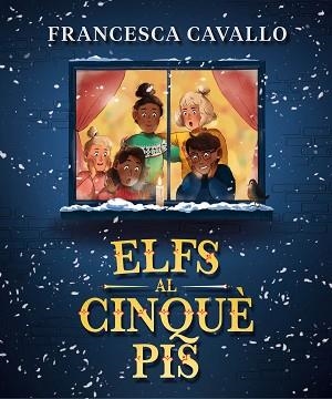 ELFS AL CINQUÈ PIS | 9788417921859 | CAVALLO, FRANCESCA | Llibreria Aqualata | Comprar libros en catalán y castellano online | Comprar libros Igualada