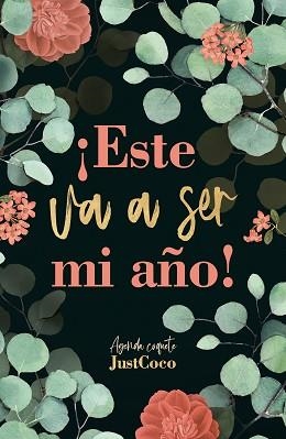 ESTE VA A SER MI AÑO! - AGENDA 2021 | 9788403522411 | DÍA, VERÓRICA (@MODAJUSTCOCO), | Llibreria Aqualata | Comprar llibres en català i castellà online | Comprar llibres Igualada
