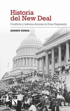 HISTORIA DEL NEW DEAL | 9788413521008 | ESPASA DE LA FUENTE, ANDREU | Llibreria Aqualata | Comprar libros en catalán y castellano online | Comprar libros Igualada