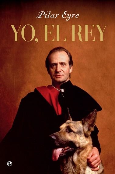 YO, EL REY | 9788491649496 | EYRE, PILAR | Llibreria Aqualata | Comprar libros en catalán y castellano online | Comprar libros Igualada