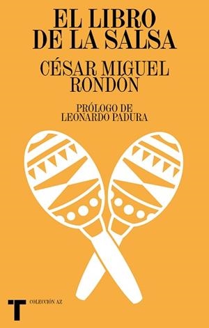 LIBRO DE LA SALSA, EL | 9788418428173 | RONDÓN, CÉSAR MIGUEL | Llibreria Aqualata | Comprar libros en catalán y castellano online | Comprar libros Igualada