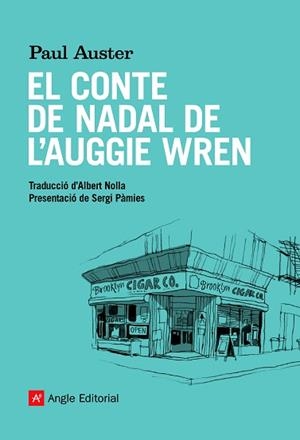 CONTE DE NADAL DE L'AUGGIE WREN, EL | 9788418197284 | AUSTER, PAUL | Llibreria Aqualata | Comprar libros en catalán y castellano online | Comprar libros Igualada