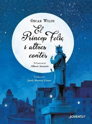 PRÍNCEP FELIÇ I ALTRES CONTES, EL | 9788426146199 | WILDE, OSCAR | Llibreria Aqualata | Comprar libros en catalán y castellano online | Comprar libros Igualada