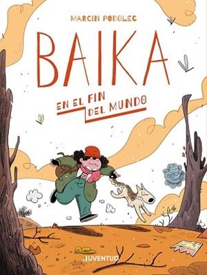 BAIKA EN EL FIN DEL MUNDO | 9788426146830 | PODOLEC, MARCIN | Llibreria Aqualata | Comprar llibres en català i castellà online | Comprar llibres Igualada