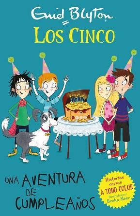 UNA AVENTURA DE CUMPLEAÑOS (LOS CINCO) | 9788426146298 | BLYTON, ENID | Llibreria Aqualata | Comprar llibres en català i castellà online | Comprar llibres Igualada