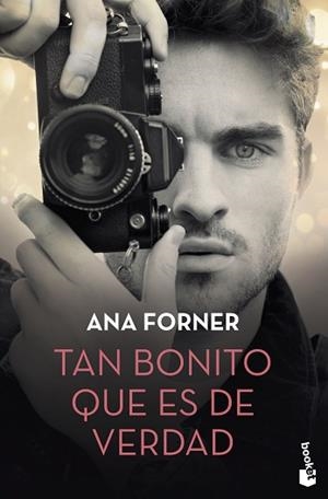 TAN BONITO QUE ES DE VERDAD | 9788408234326 | FORNER, ANA | Llibreria Aqualata | Comprar libros en catalán y castellano online | Comprar libros Igualada