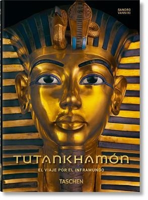 TUTANKHAMÓN. EL VIAJE POR EL INFRAMUNDO. 40TH ANNIVERSARY EDITION | 9783836584210 | Llibreria Aqualata | Comprar libros en catalán y castellano online | Comprar libros Igualada