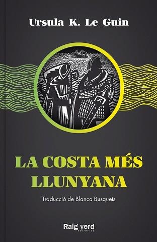 COSTA MÉS LLUNYANA, LA (TERRAMAR III) | 9788417925437 | LE GUIN, URSULA K. | Llibreria Aqualata | Comprar libros en catalán y castellano online | Comprar libros Igualada
