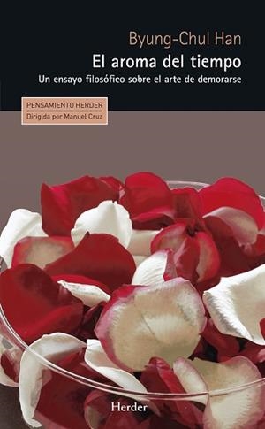 AROMA DEL TIEMPO, EL | 9788425433924 | HAN, BYUNG-CHUL | Llibreria Aqualata | Comprar llibres en català i castellà online | Comprar llibres Igualada