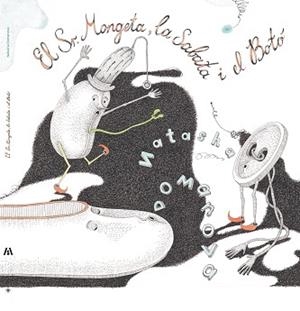 SR. MONGETA, LA SABATA I EL BOTÓ, EL | 9788412197846 | DOMANOVA, NATASHA | Llibreria Aqualata | Comprar llibres en català i castellà online | Comprar llibres Igualada