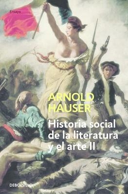 HISTORIA SOCIAL DE LA LITERATURA Y EL ARTE II(ENSAYO ARTE 90 | 9788497932219 | HAUSER, ARNOLD | Llibreria Aqualata | Comprar libros en catalán y castellano online | Comprar libros Igualada