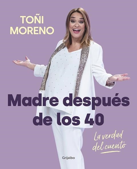 MADRE DESPUÉS DE LOS 40. LA VERDAD DEL CUENTO | 9788418007859 | MORENO, TOÑI | Llibreria Aqualata | Comprar libros en catalán y castellano online | Comprar libros Igualada