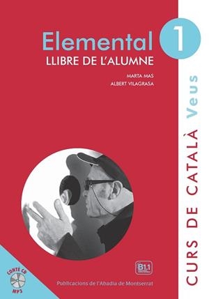 VEUS. ELEMENTAL. LLIBRE DE L'ALUMNE. NIVELL 1 | 9788498837582 | MAS PRATS, MARTA / VILAGRASA GRANDIA, ALBERT | Llibreria Aqualata | Comprar libros en catalán y castellano online | Comprar libros Igualada